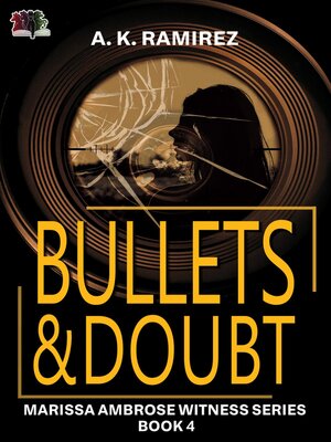 cover image of Bullets & Doubt